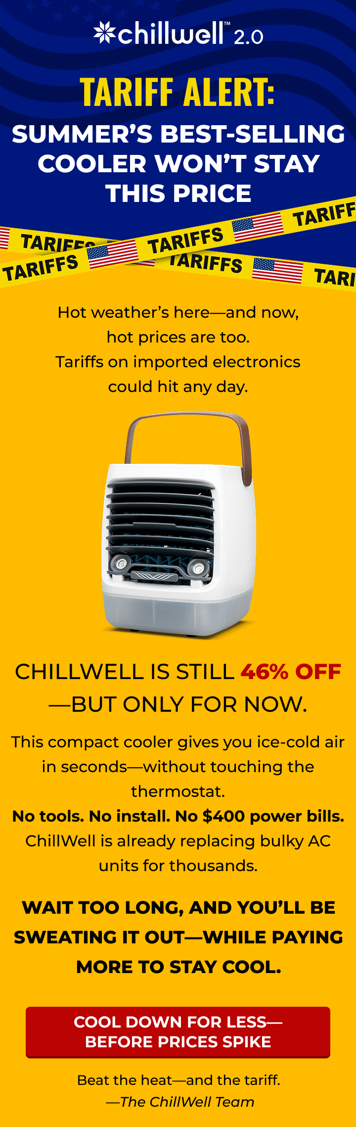 ChillWell 2.0 – Tariff Alert: Summer's Best-Selling Cooler Won't Stay This Price